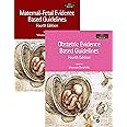 Maternal-Fetal and Obstetric Evidence Based Guidelines, Two Volume Set, Fourth Edition (Series in Maternal-Fetal Medicine)
