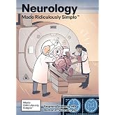 Neurology Made Ridiculously Simple