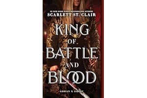 King of Battle and Blood (Adrian X Isolde Book 1)