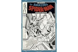 Gil Kane’s The Amazing Spider-Man Artisan Edition (Artist Edition)