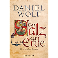 Das Salz der Erde: Historischer Roman (Die Fleury-Serie 1) (German Edition) book cover