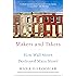 Makers and Takers: How Wall Street Destroyed Main Street