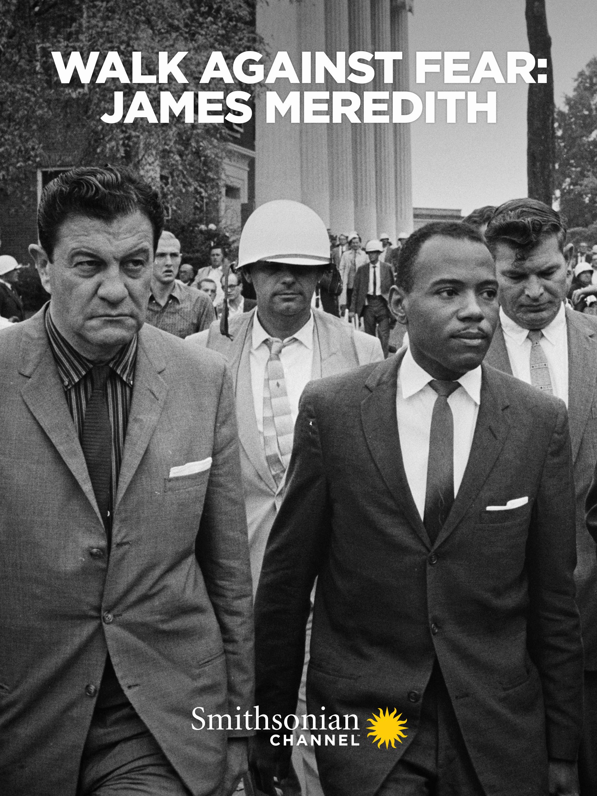 Amazon Com Walk Against Fear James Meredith Various Smithsonian Channel Movies Tv