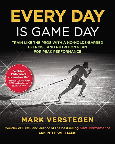 Download Every Day Is Game Day: Train Like the Pros With a No-Holds-Barred Exercise and Nutrition Plan for Peak Performance (English Edition) PDF