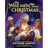 The Wise Men Who Found Christmas
