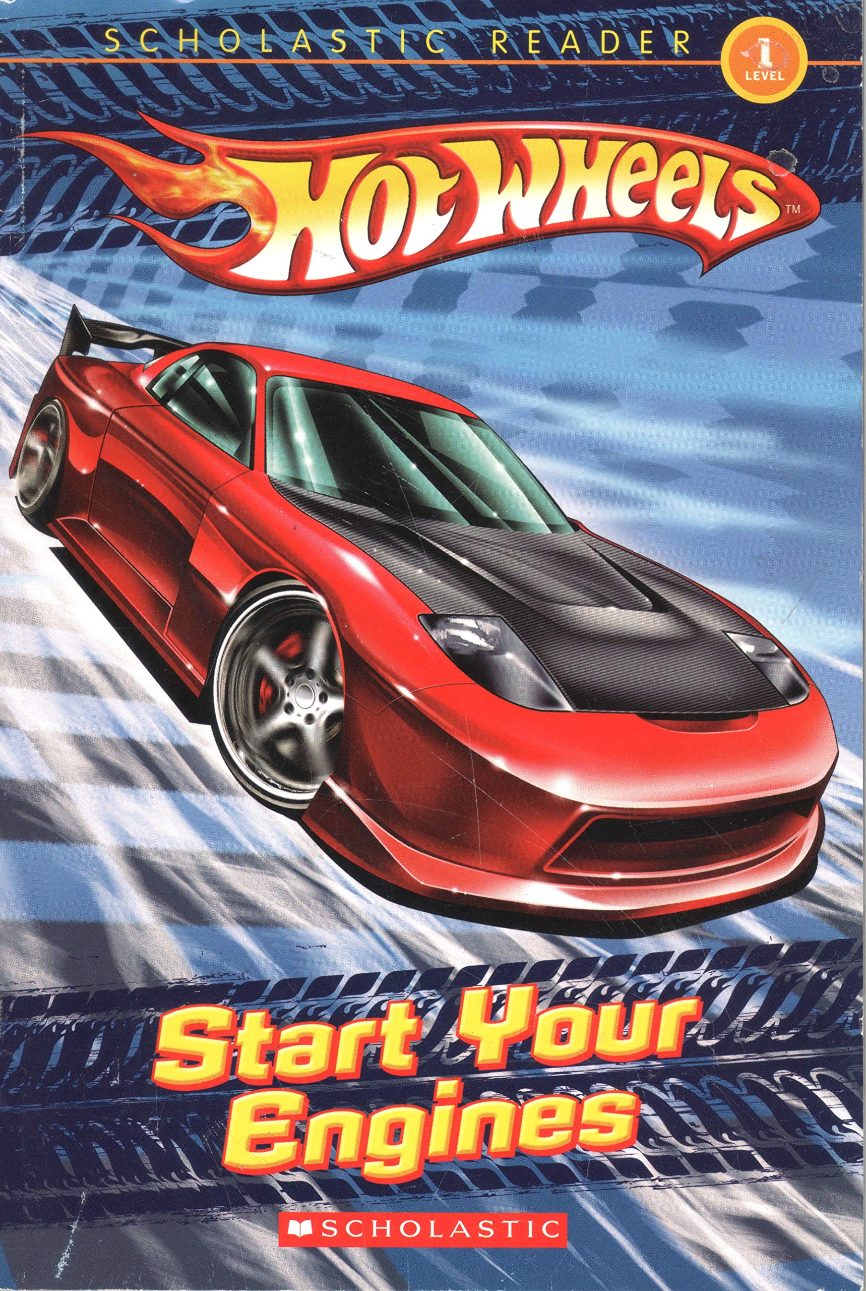 Start Your Engines Hot Wheels Scholastic Reader Level 1 Hot Wheels Scholastic Reader Level 1 Amazon Co Uk Ace Landers Books