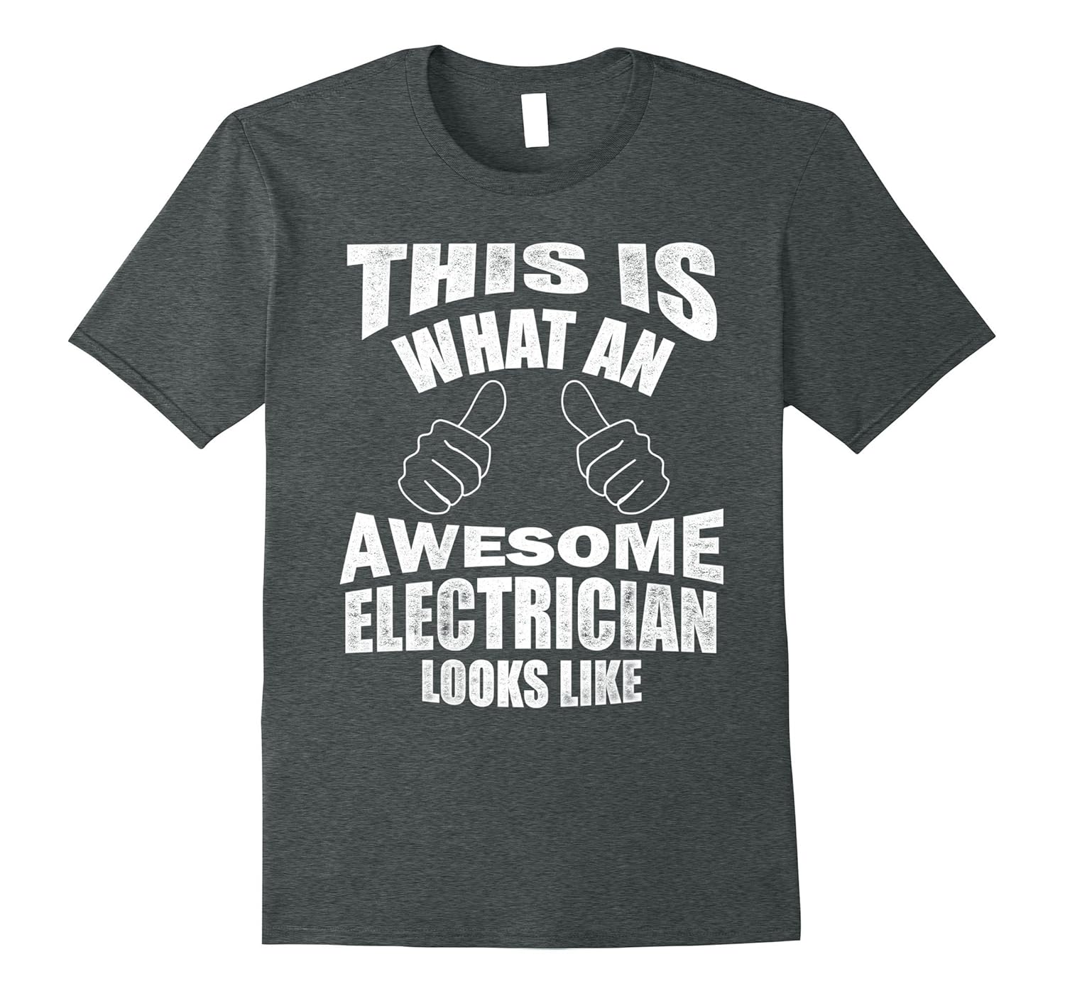 Cool Graphic Awesome Funny Saying About Electrician Tshirt4LVS
