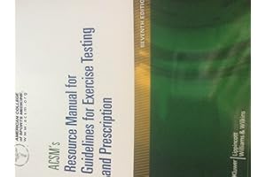 ACSM's Resource Manual for Guidelines for Exercise Testing and Prescription (American College of Sports Medicine)