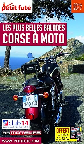 Download Petit Futé Corse à moto : Les plus belles balades PDF