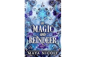 Of Magic and Reindeer: A Reverse Harem Holiday Shifter Romance
