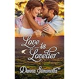 Love is Lovelier (Rivers Bend Trilogy Book 2)