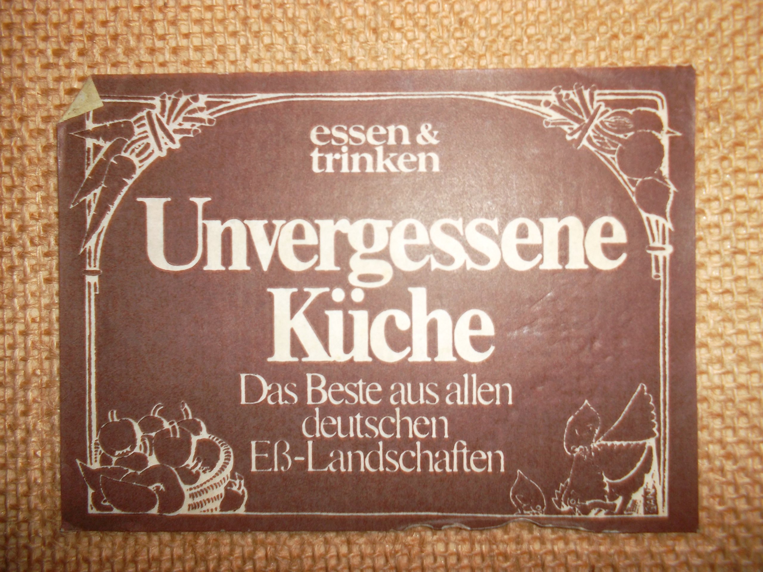 Unvergessene Kuche Die Schonsten Rezepte Aus Den Deutschen Landschaften Renate Peiler Essen Trinken Amazon De Bucher 