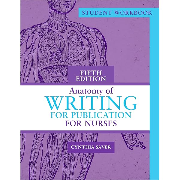 Amazon.com: Anatomy of Writing for Publication for Nurses, Fifth