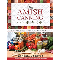 The Amish Canning Cookbook: Plain and Simple Living at Its Homemade Best book cover