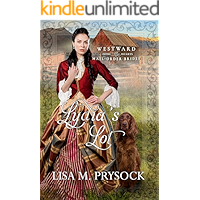 Lydia's Lot (Westward Home and Hearts Mail-Order Brides Book 7) book cover