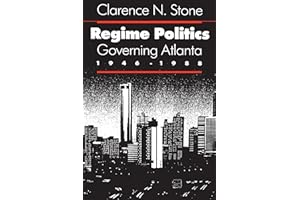 Regime Politics: Governing Atlanta, 1946-1988