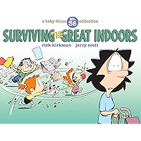 Surviving the Great Indoors: A Baby Blues Collection book cover