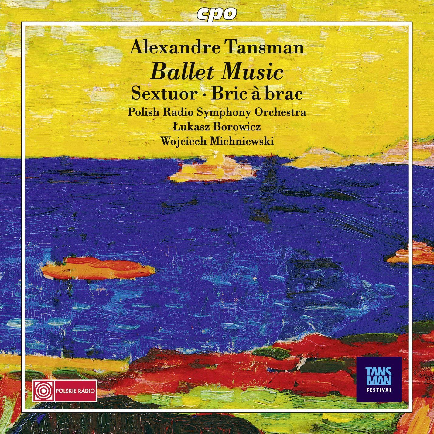 Alexandre Tansman: Ballet Music