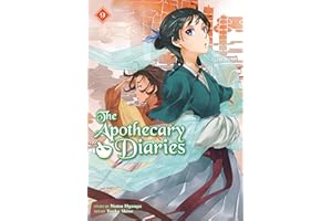 The Apothecary Diaries 09 (Light Novel)