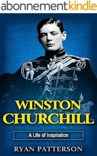 Download Winston Churchill: A Life of Inspiration (The True Story of Winston Churchill) (Historical Biographies of Famous People Book 1) (English Edition) PDF