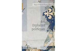 Les Orphelins politiques (Essais sur la littérature) (French Edition)