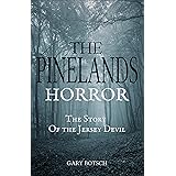 The Pinelands Horror: The Story of the Jersey Devil