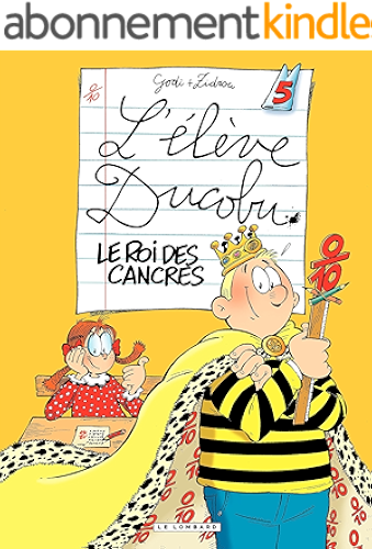Download L'Eleve Ducobu - tome 05 - Le roi des Cancres (L'Elève Ducobu t. 5) PDF
