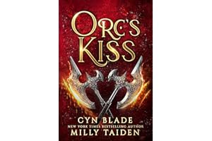 Orc's Kiss: A Gothic Dark Fantasy Monster Romance (The Veil Lands Book 4)