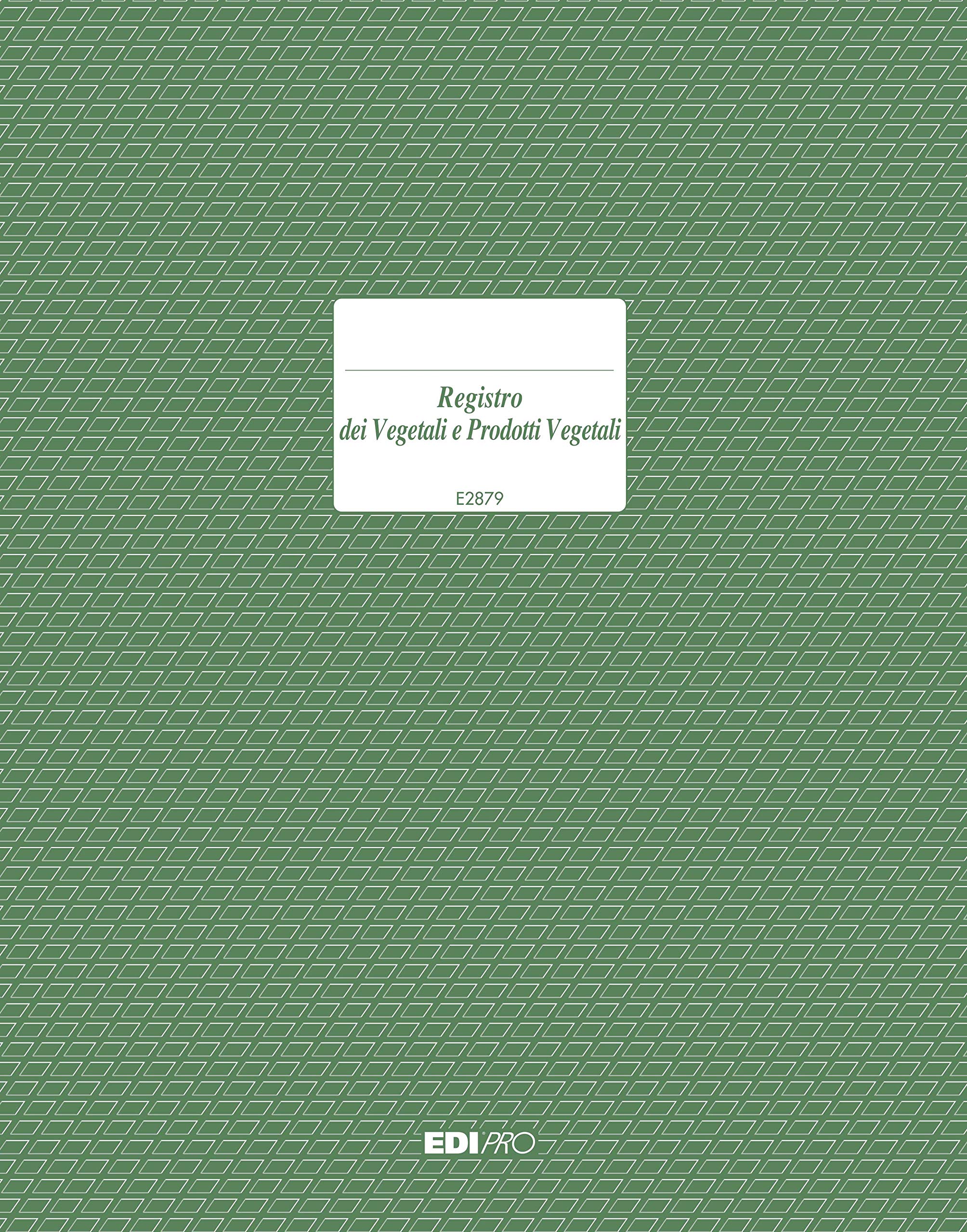 Edipro E2879 Plant and Plant Products Register 23 Pages 31 x 24.5