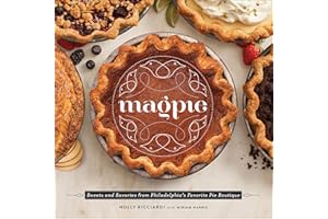Magpie: Sweets and Savories from Philadelphia's Favorite Pie Boutique