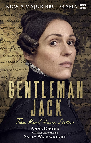 Download Gentleman Jack: The Real Anne Lister The Official Companion to the BBC Series (English Edition) PDF