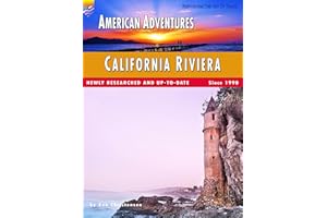 American Adventures: California Riviera: (Full Color Travel Guide) (American Adventures - Romantic America Book 35)