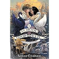 The School for Good and Evil #6: One True King: Now a Netflix