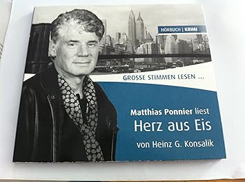 Grosse Stimmen Lesen Herz Aus Eis Konsalik Matthias Ponnier Amazon De Musik Cds Vinyl