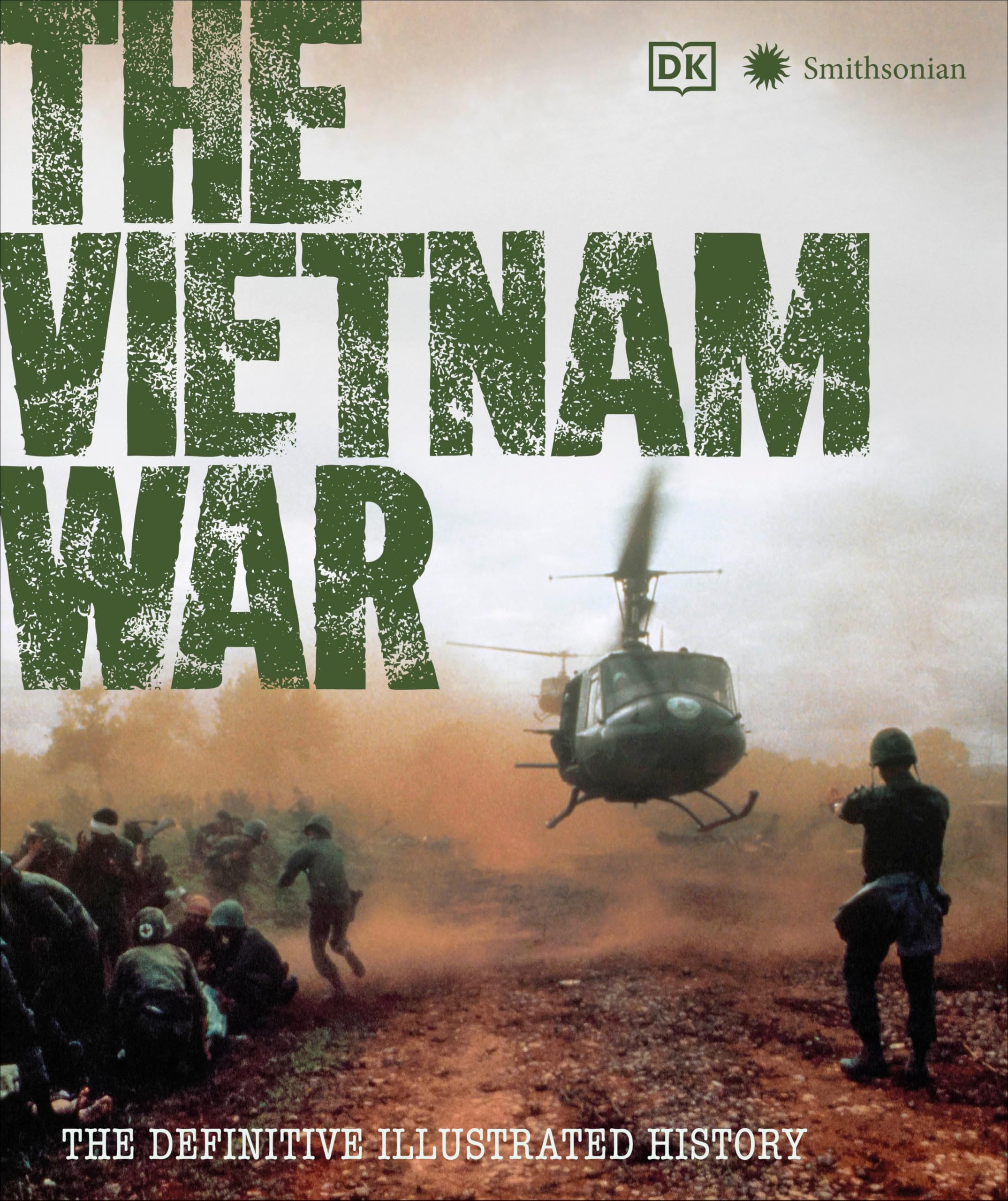 The Vietnam War: The Definitive Illustrated History Image