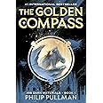 His Dark Materials: The Golden Compass (Book 1)