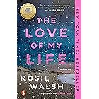 The Love of My Life: A GMA Book Club Pick (A Novel)