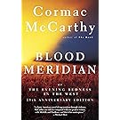Blood Meridian: Or the Evening Redness in the West (Vintage International)