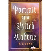 Portrait of a Witch Undone