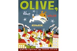 Olive, the Other Reindeer: A Christmas Story Deluxe Edition!