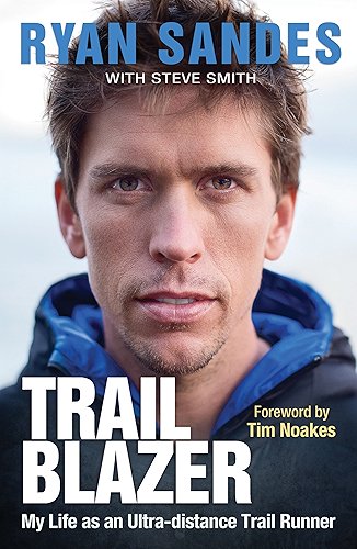 Download Trail Blazer: My Life as an Ultra-distance Runner (English Edition) PDF