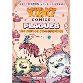 Science Comics: Plagues: The Microscopic Battlefield