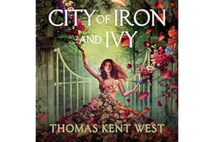 City of Iron and Ivy