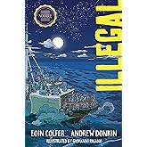 Illegal: A Graphic Novel