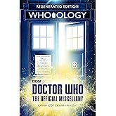 Doctor Who: Who-ology: Regenerated Edition