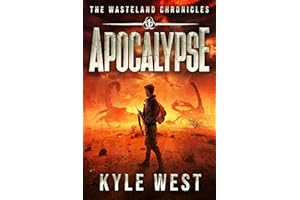 Apocalypse (The Wasteland Chronicles Book 1)