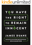You Have the Right to Remain Innocent