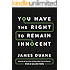 You Have the Right to Remain Innocent