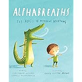 Alphabreaths: The ABCs of Mindful Breathing