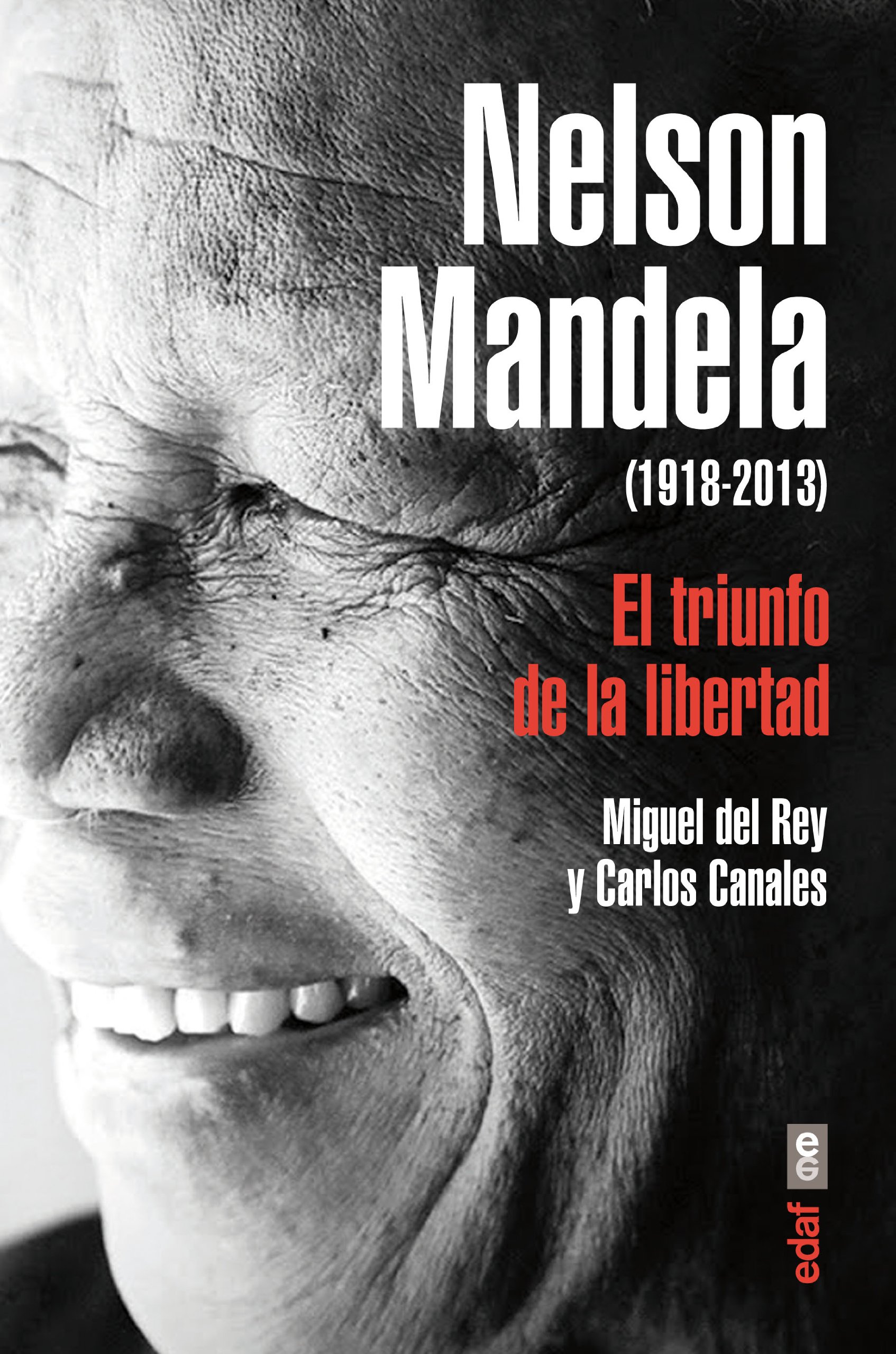 Nelson Mandela 1918 2013 Spanish Edition Carlos - 